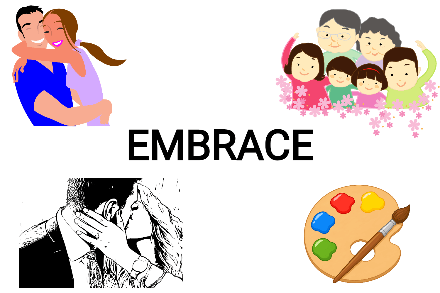 How powerful is the word EMBRACE?